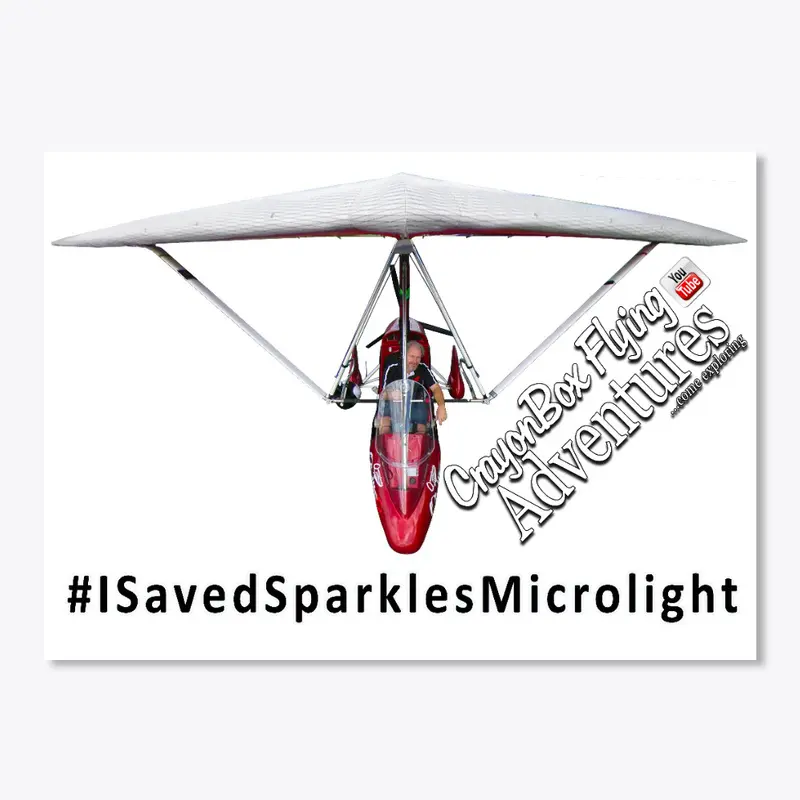 #I Saved Sparkles Microlight